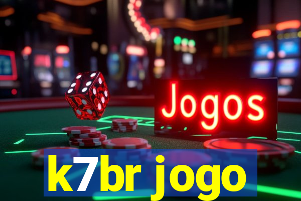 k7br jogo